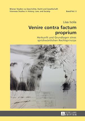 Venire Contra Factum Proprium