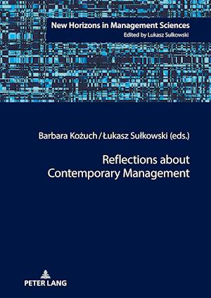 Reflections about Contemporary Management