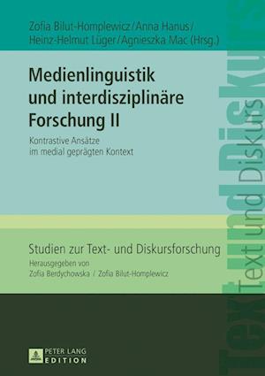 Medienlinguistik Und Interdisziplinaere Forschung II