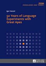 50 Years of Language Experiments with Great Apes