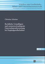 Rechtliche Grundlagen und normzweckadaequate Unternehmensbewertung bei Kapitalgesellschaften