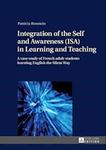 Integration of the Self and Awareness (ISA) in Learning and Teaching