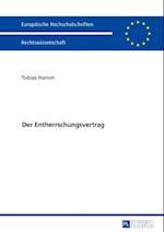 Der Entherrschungsvertrag