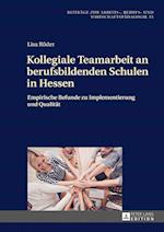 Kollegiale Teamarbeit an Berufsbildenden Schulen in Hessen
