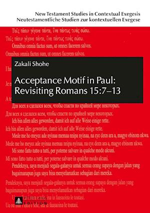 Acceptance Motif in Paul: Revisiting Romans 15:7–13