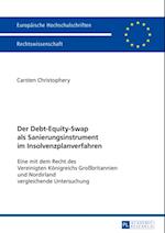 Der Debt-Equity-Swap als Sanierungsinstrument im Insolvenzplanverfahren