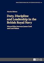 Duty, Discipline and Leadership in the British Royal Navy