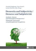 Dementia and Subjectivity / Demenz und Subjektivitaet