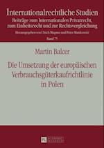 Die Umsetzung der europaeischen Verbrauchsgueterkaufrichtlinie in Polen