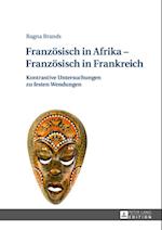Franzoesisch in Afrika – Franzoesisch in Frankreich