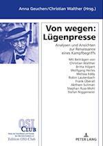 Von wegen: Luegenpresse