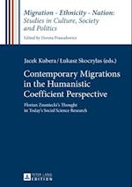 Contemporary Migrations in the Humanistic Coefficient Perspective