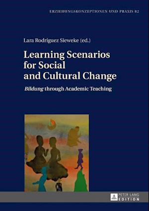 Learning Scenarios for Social and Cultural Change