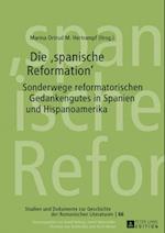 Die «spanische Reformation»