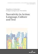 Narrativity in Action: Language, Culture and Text