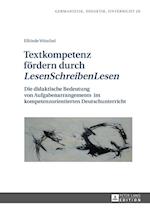 Textkompetenz Foerdern Durch «Lesenschreibenlesen»