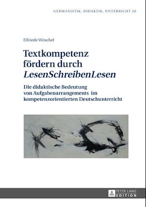 Textkompetenz foerdern durch «LesenSchreibenLesen»