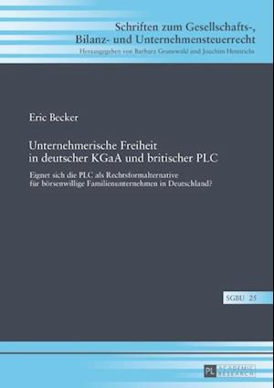 Unternehmerische Freiheit in deutscher KGaA und britischer PLC