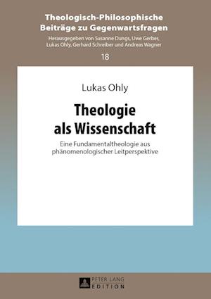 Theologie ALS Wissenschaft