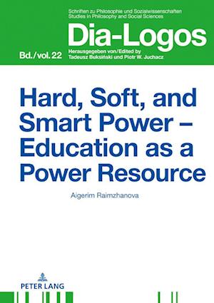 Hard, Soft, and Smart Power – Education as a Power Resource