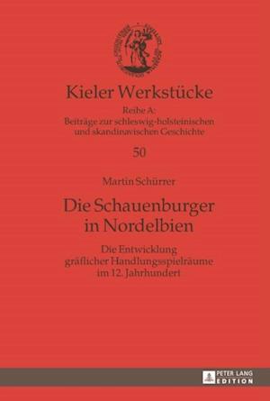 Die Schauenburger in Nordelbien