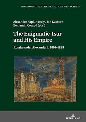 The Enigmatic Tsar and His Empire