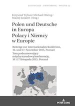 Polen Und Deutsche in Europa Polacy I Niemcy W Europie