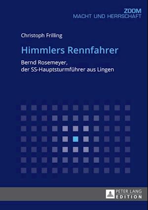 Himmlers Rennfahrer