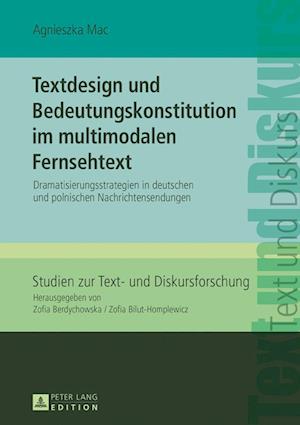 Textdesign Und Bedeutungskonstitution Im Multimodalen Fernsehtext