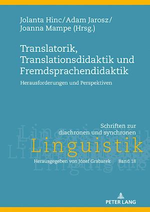 Translatorik, Translationsdidaktik Und Fremdsprachendidaktik