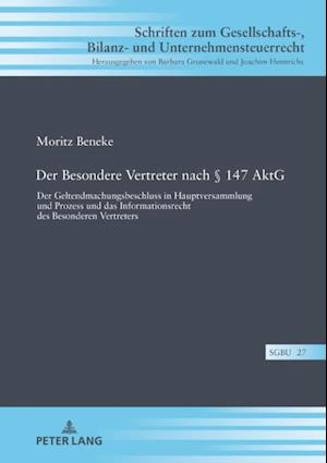 Der Besondere Vertreter nach § 147 AktG