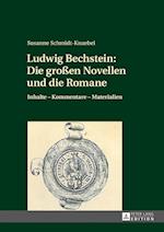 Ludwig Bechstein: Die Großen Novellen Und Die Romane