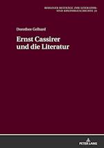 Ernst Cassirer Und Die Literatur