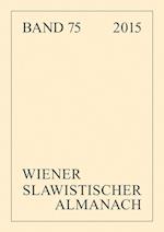 Wiener Slawistischer Almanach Band 75/2015