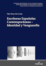 Escritoras Españolas Contemporáneas - Identidad Y Vanguardia