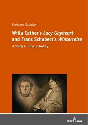 Willa Cather's  Lucy Gayheart  and Franz Schubert's  Winterreise