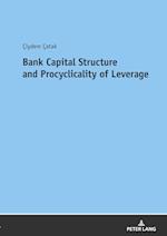 Bank Capital Structure and Procyclicality of Leverage