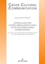 Darstellung Der Tuareg-Rebellionen in Mali in Deutschsprachigen Massenmedien