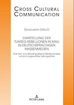 Darstellung der Tuareg-Rebellionen in Mali in deutschsprachigen Massenmedien