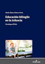 Educacion Bilinguee En La Infancia