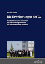 Die Erweiterungen der G7; Macht, Wohlstand und Ideen als Bestimmungsfaktoren des institutionellen Wandels