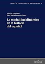 La Modalidad Dinámica En La Historia del Español