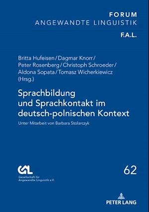 Sprachbildung und Sprachkontakt im deutsch-polnischen Kontext