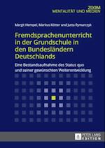 Fremdsprachenunterricht in der Grundschule in den Bundeslaendern Deutschlands