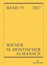 Wiener Slawistischer Almanach Band 79/2017