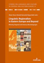 Linguistic Regionalism in Eastern Europe and Beyond