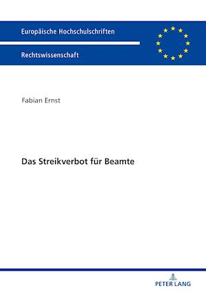 Das Streikverbot fuer Beamte