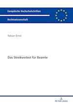 Das Streikverbot fuer Beamte