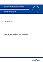 Das Streikverbot fuer Beamte