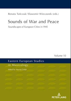 Sounds of War and Peace